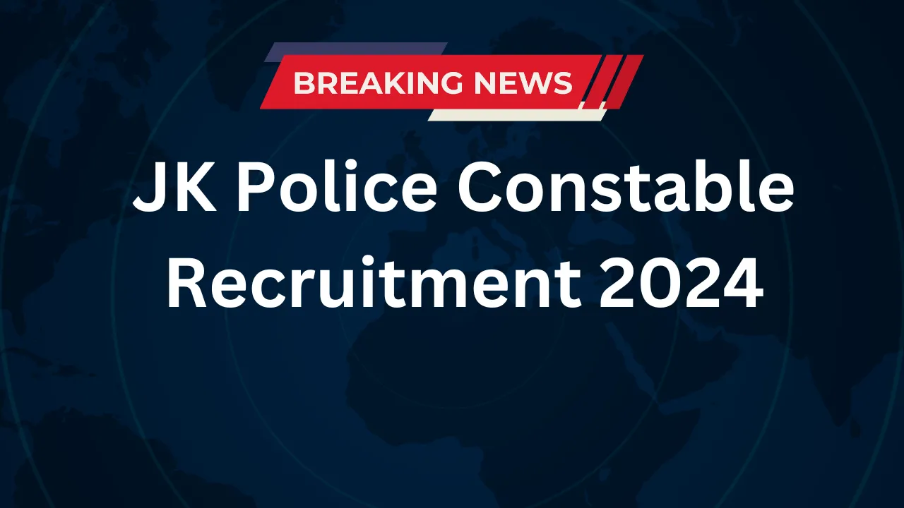 JK Police Constable Recruitment 2024