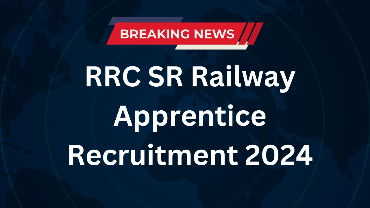 RRC SR Railway Apprentice Recruitment 2024