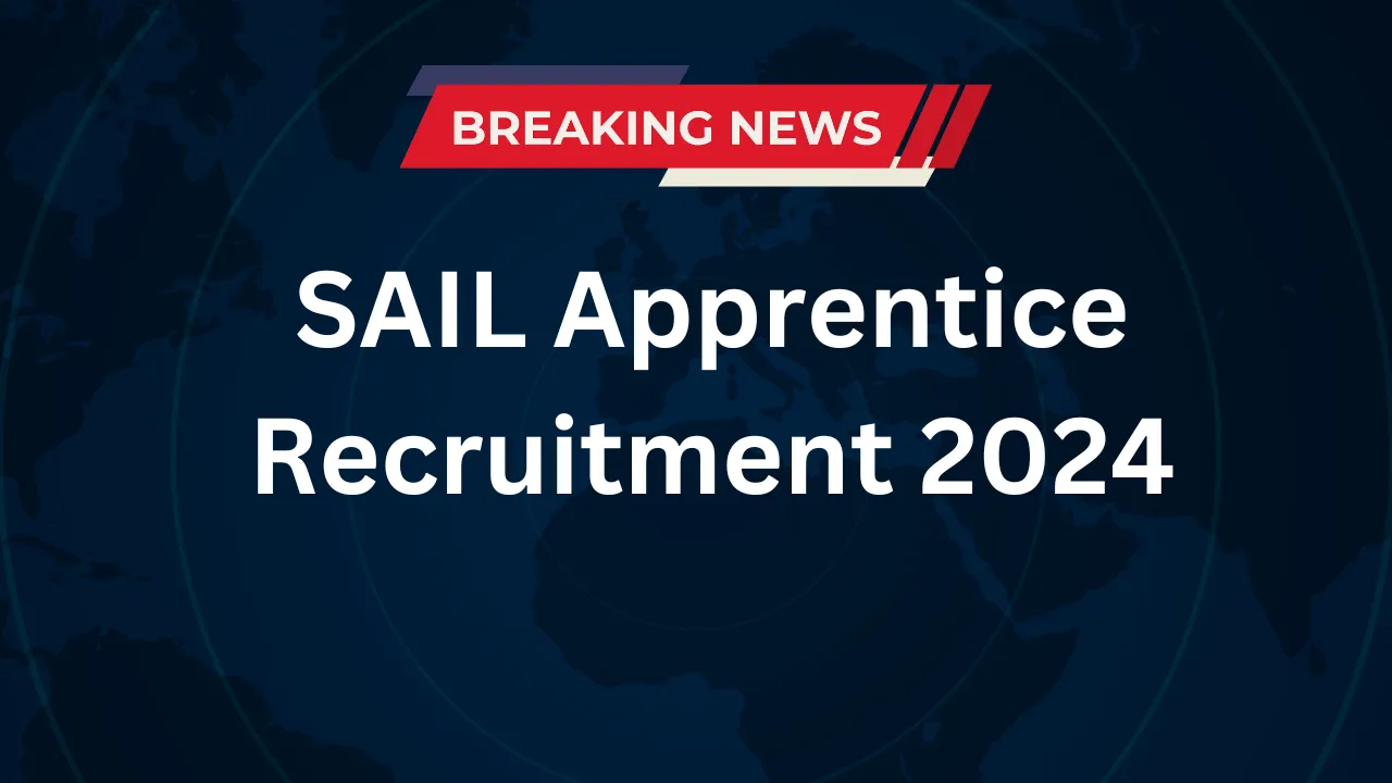 SAIL Apprentice Recruitment 2024