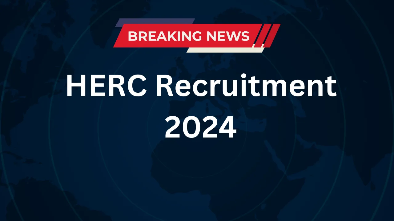 HERC Recruitment 2024