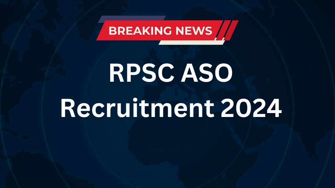 RPSC ASO Recruitment 2024